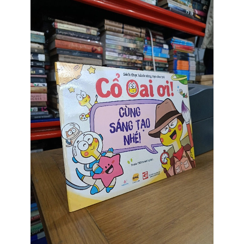 Cổ Oai ơi! - BS. Trần Thị Huyên Thảo, CMC Parenting Hub (minh họa) 737944