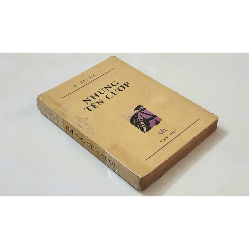 Vở bi kịch kinh điển của F. Sinle (Friedrich Schiller): NHỮNG TÊN CƯỚP (386 trang) 718986