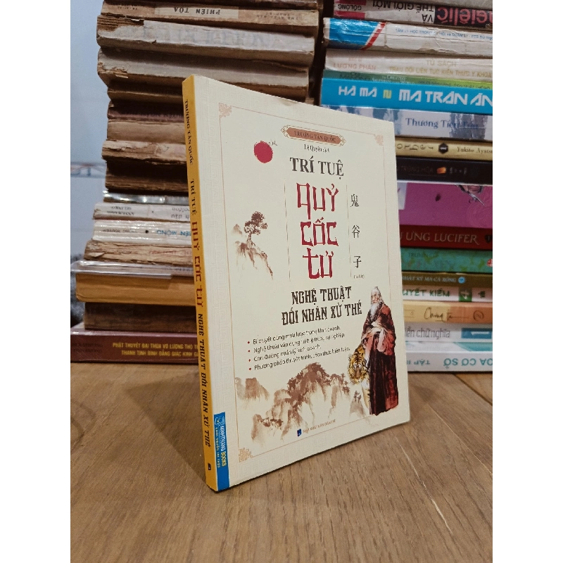 Trí tuệ Quỷ Cốc Tử: Nghệ thuật đối nhân xử thế - Trương Tân Quốc (Lệ Quyên dịch) 755880