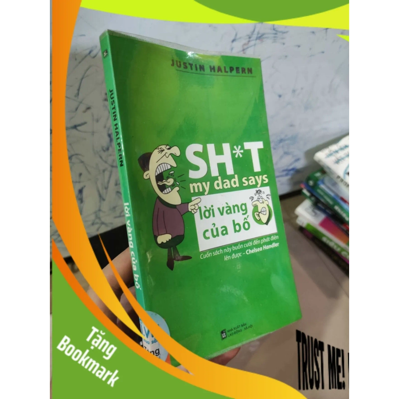 (TẶNG BOOKMARK) Sh*t Lời vàng của bố RBK 951656