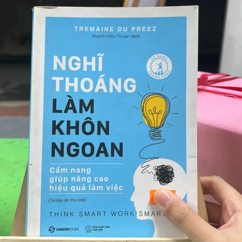 Sách “Nghĩ Thoáng Làm Khôn Ngoan” tác giả Tremaine Du Preez   746441