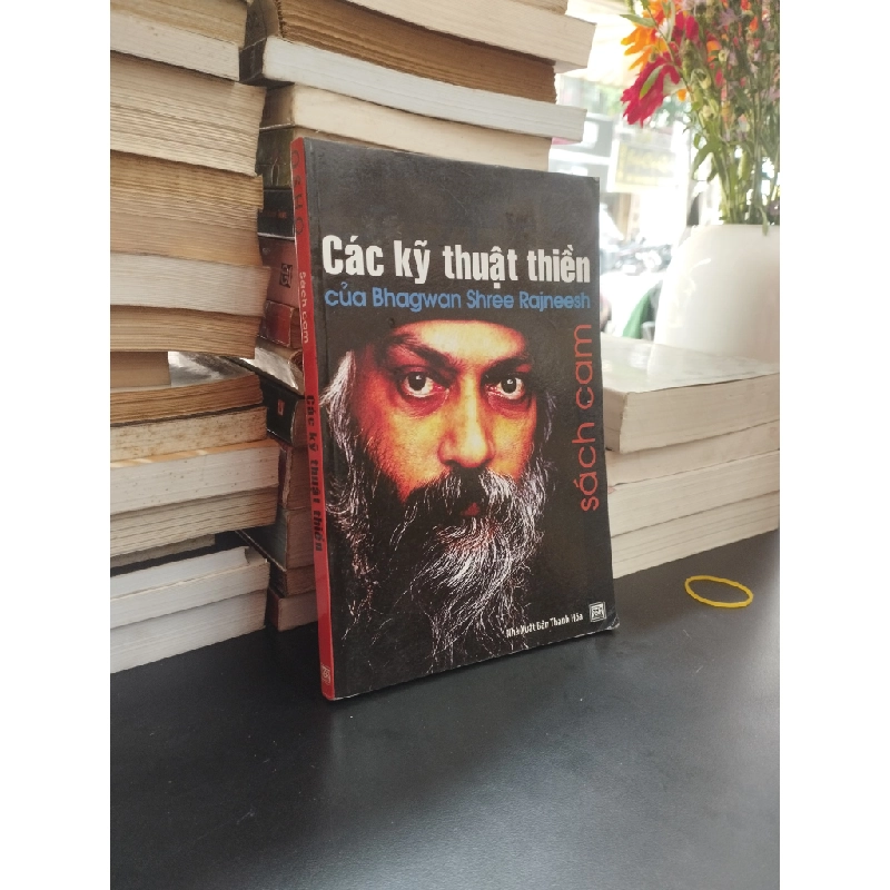 Các kỹ thuật thiền của Bhagwan Shree Rajneesh - OSHO 354662