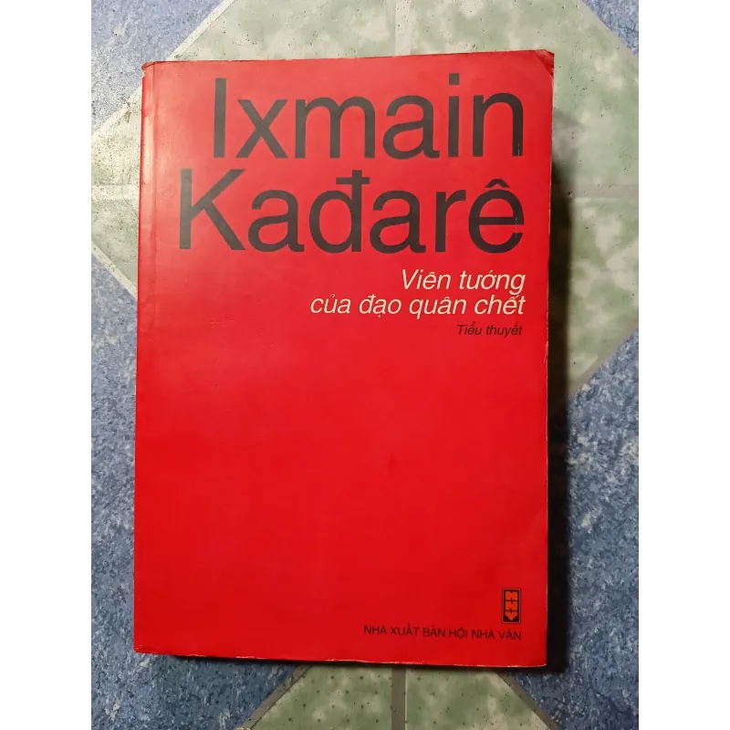 Viên tướng của đạo quân chết - Ixmain Kađarê 974015