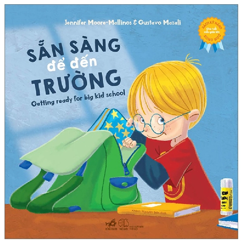 Sách kỹ năng song ngữ - Sẵng sàng để đến trường(TB-60.000) - Jennifer Moore - Mallino & Gustavo Mazali 2022 New 100% HCM.PO 30507