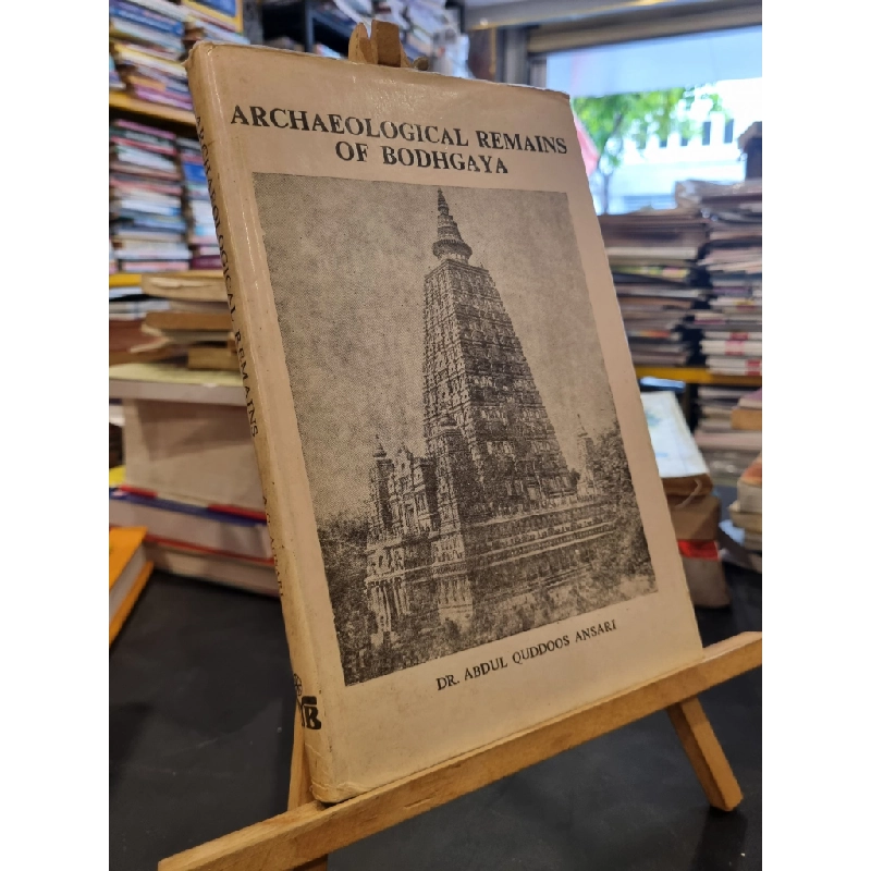 ARCHEOLOGICAL REMAINS OF BODHGAYA - Abdul Quddoos Ansari 148158