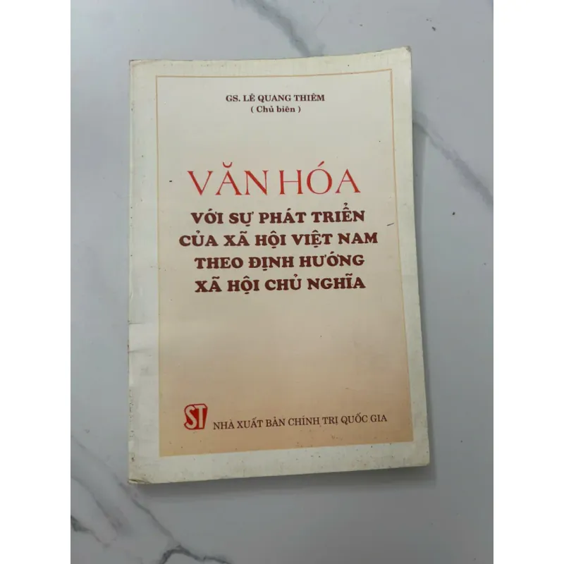 Văn Hóa Với Sự Phát Triển Của Xã Hội Việt Nam Theo Định Hướng XHCN – GS. Lê Quang Thiêm 698878