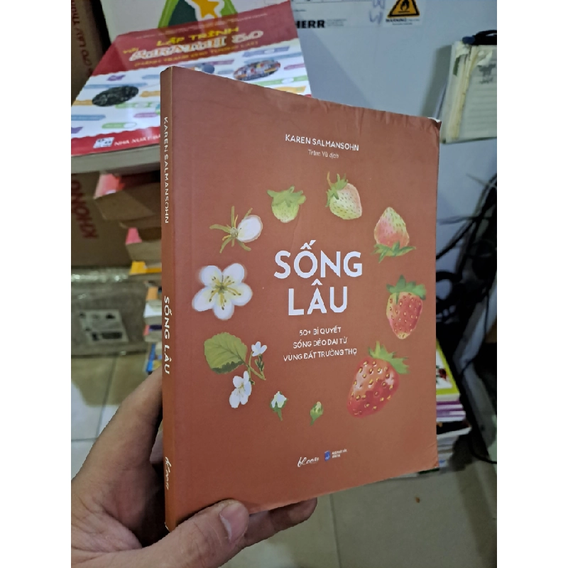 Sống lâu 50 bí quyết sống dẻo dai từ vùng đất trường thọ mới 70% ẫm 2021 HCM.TN2308 SỨC KHỎE - THỂ THAO 541500