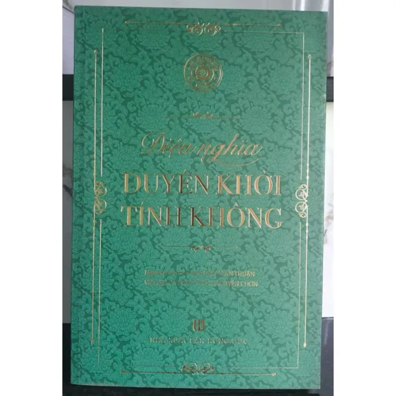 Diệu Nghĩa Duyên Khởi Tính Không 697564
