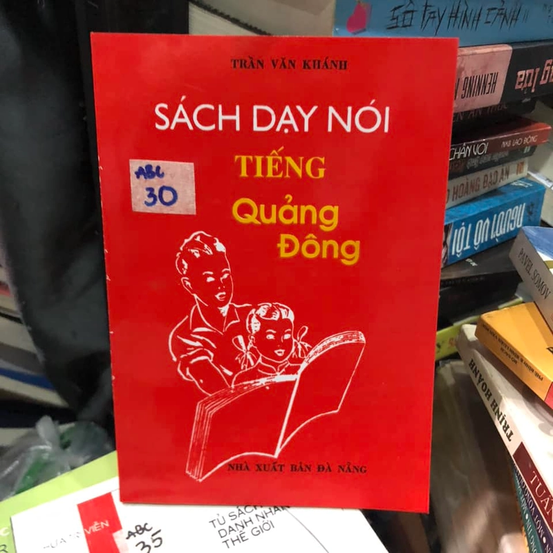 Sách dạy nói tiếng Quảng Đông - Trần Văn Khánh 328282