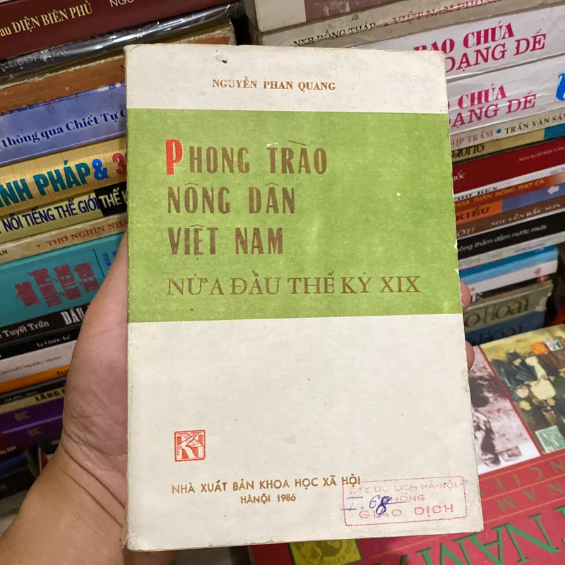 PHONG TRÀO NÔNG DÂN VIỆT NAM NỬA ĐẦU THẾ KỶ XIX (XB 1986) 732985
