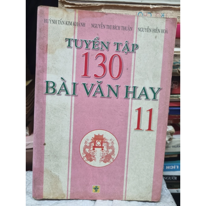 Tuyển tập 130 bài văn hay lớp 11 302281