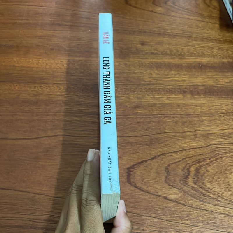 II Tựa sách: Long Thành Cầm Giả Ca - Văn Lê - 2017 500015
