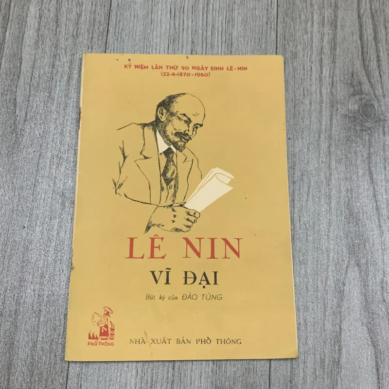Lê nin vĩ đại, bút ký của đào tùng 1960. 10a2 1025703