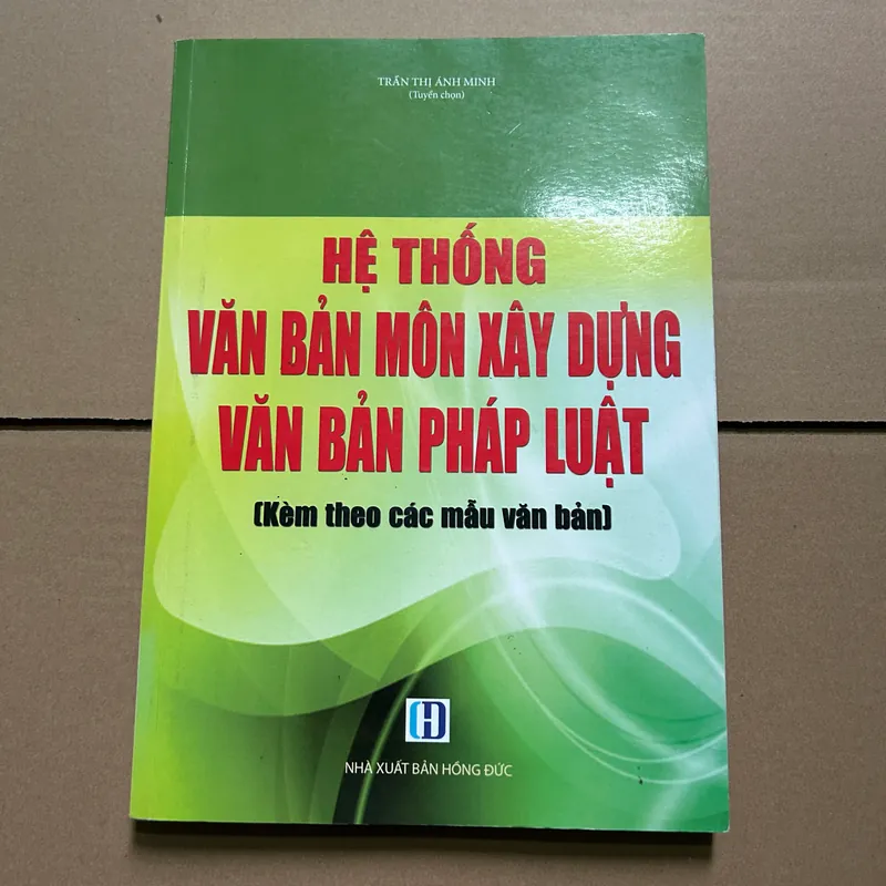 Hệ thống văn bản môn xây dựng văn bản pháp luật 623626