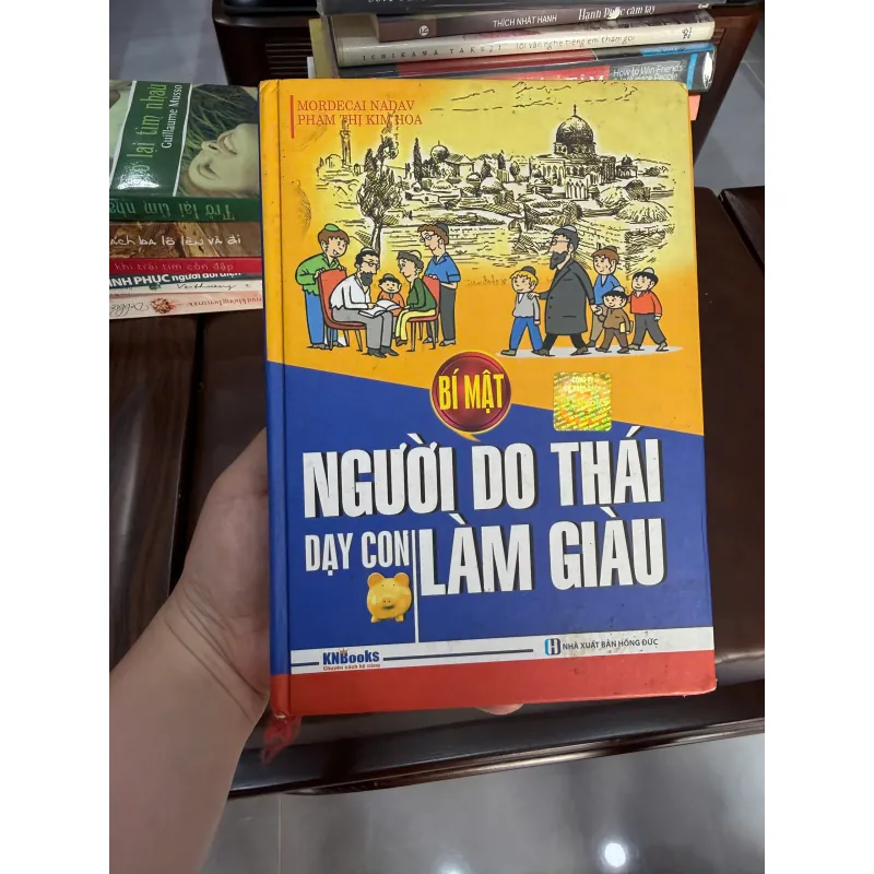 Bí mật người Do Thái dạy con làm giàu – Mordecai Nadav- K2 999767