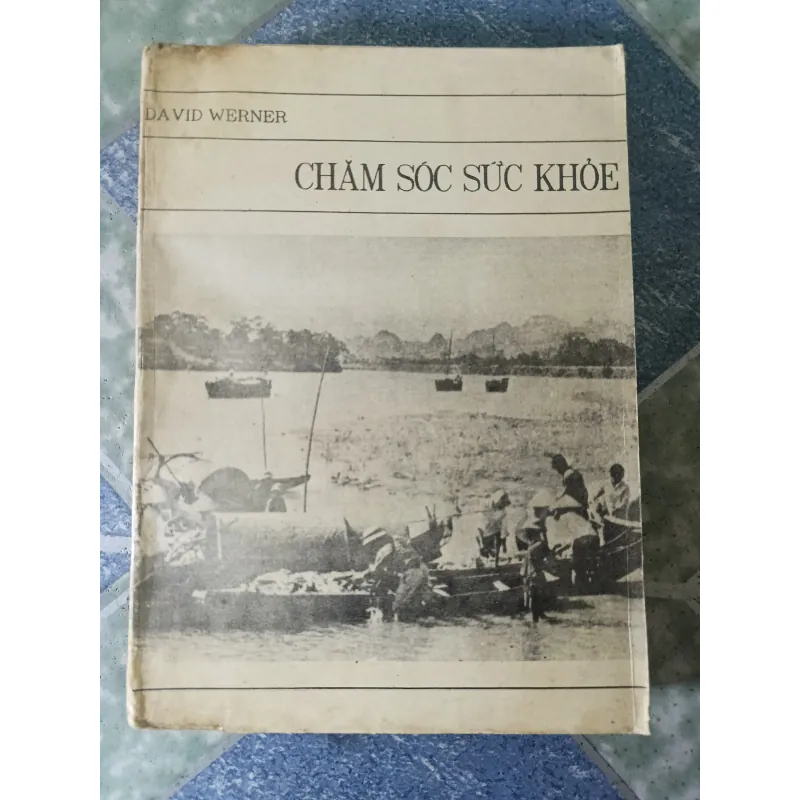 Chăm sóc sức khỏe - David Werner 740683