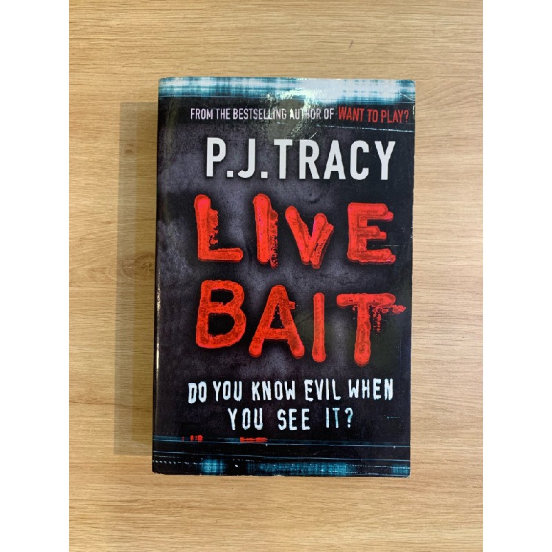 LIVE BAIT - P. J. Tracy 162684