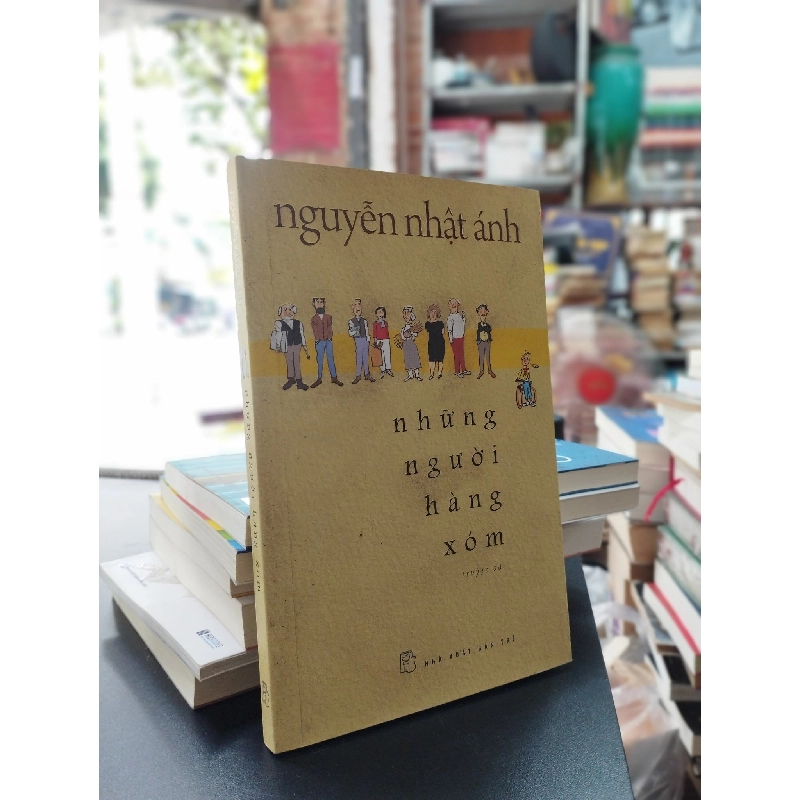 Những Người Hàng Xóm - Nguyễn Nhật Ánh 340756