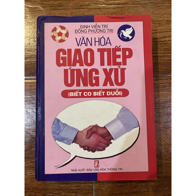 Văn hóa giao tiếp ứng xử ( Biết có biết duỗi) (8) 974700