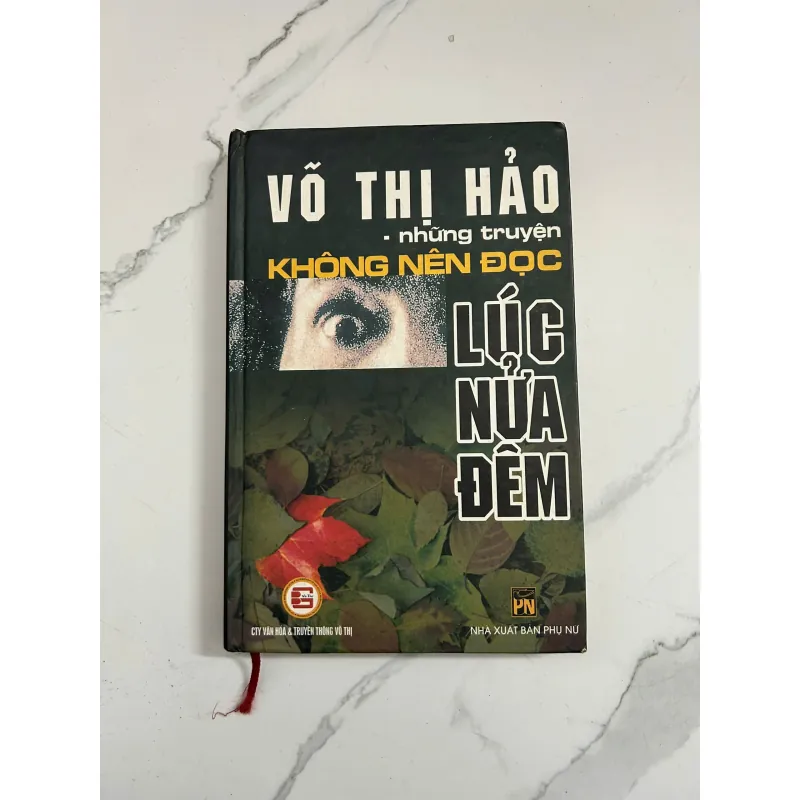 Những Truyện Không Nên Đọc Lúc Nửa Đêm – Võ Thị Hảo 798572