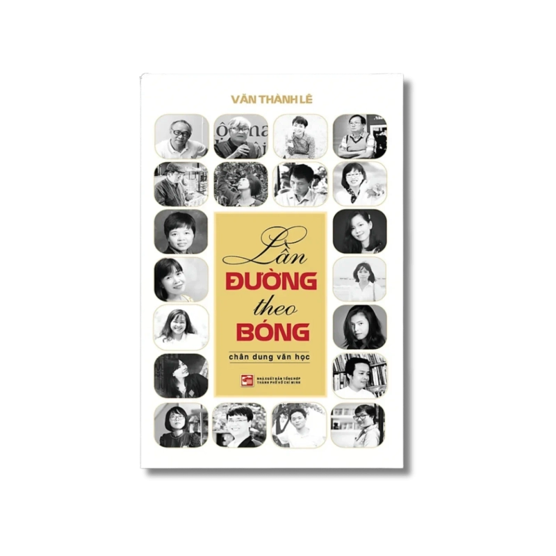 Lần đường theo bóng - Chân dung văn học - Văn Thành Lê 725354