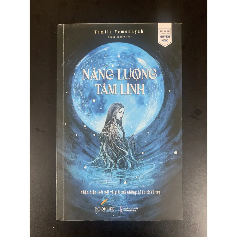 (Sách cũ) Năng lượng tâm linh - Yamile Yemoonyah - Nhung Nguyễn dịch  930038