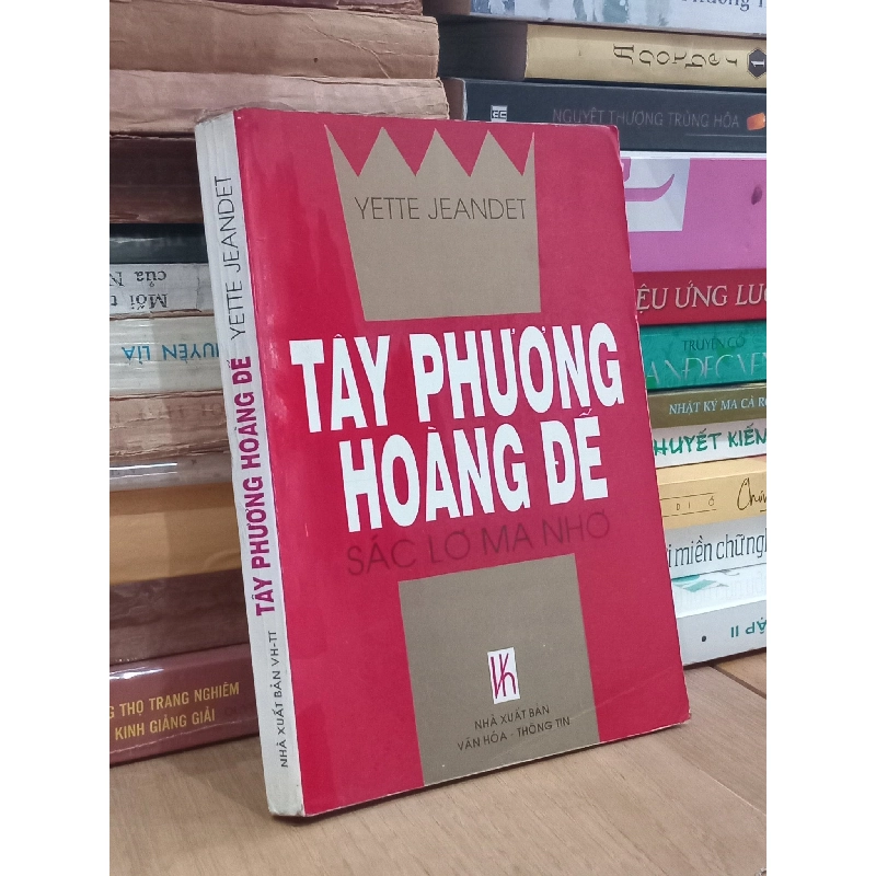 Tây Phương Hoàng Đế - YETTE JEANDET 758822