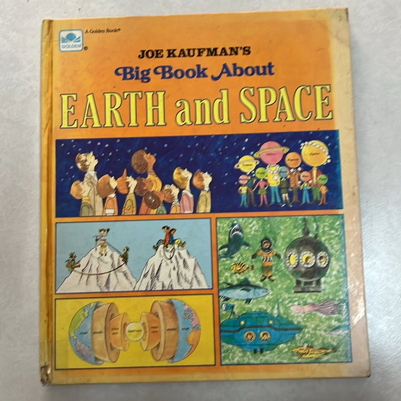 Big Book about Earth and Space - Joe Kaufman’s — 1987s 526477