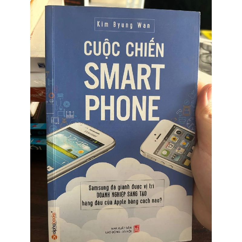Cuộc Chiến Smartphone - Kim Byung Wan - Kim Byung Wan 1008169