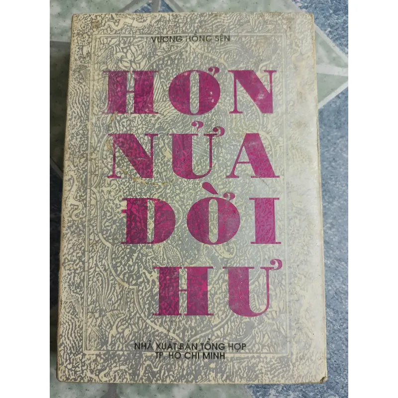 Hơn nửa đời hư - Vương Hồng Sển 568828