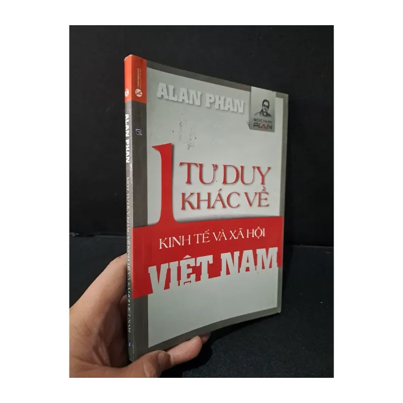 Một tư duy khác về kinh tế và xã hội Việt Nam 984580