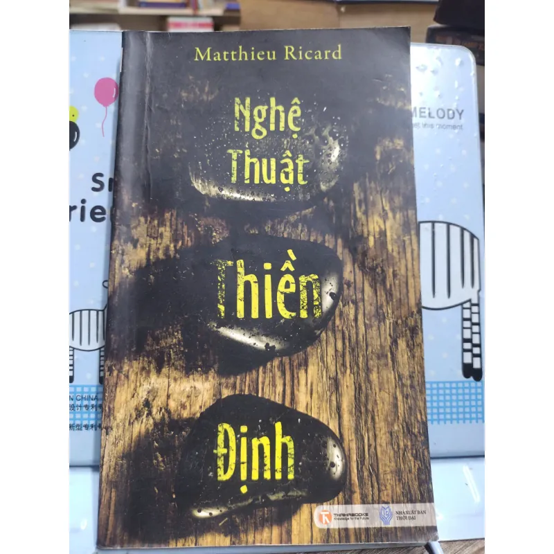Sách: Nghệ thuật Thiền Định - Tác giả: Matthieu Ricard (A3) 599406
