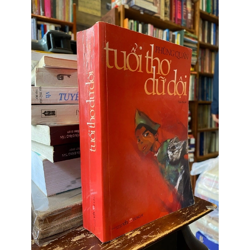 Tuổi Thơ Dữ Dội - Phùng Quán 122286