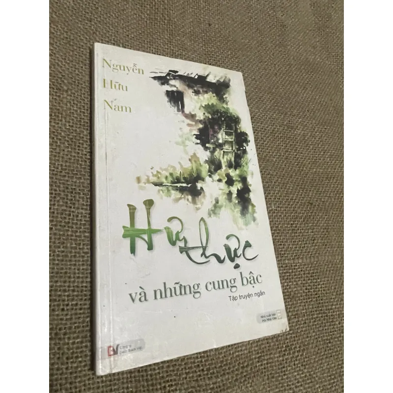 Nguyễn Hữu Nam - Thực Hư và những truyện khác  760430