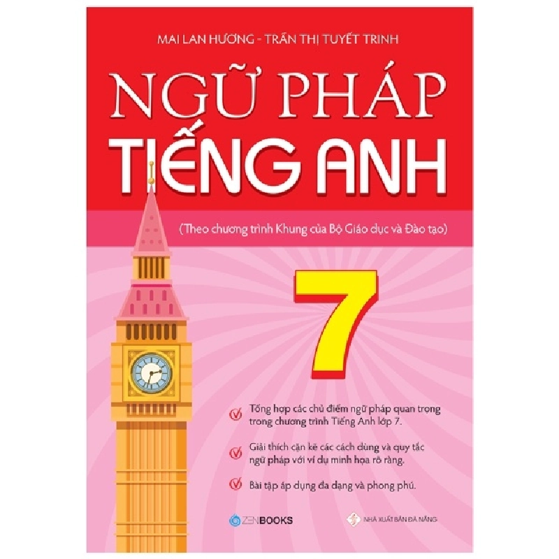 Sách hay - Ngữ pháp tiếng Anh lớp 7 (Theo CT Khung của Bộ GD&ĐT) - Mai Lan Hương – Trần Thị Tuyết Trinh (2022) New 100%  DSCPK0162022508 242332