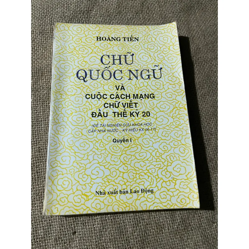Chữ quốc ngữ và cuộc cách mạng chữ viết đầu thế kỷ 20, tập 1 573747