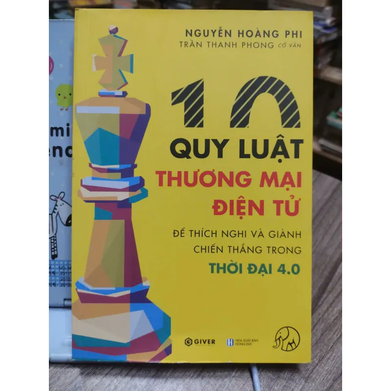 Sách: 10 Quy luật thương mại điện tử - Nguyễn Hoàng Phi (A2) 589827
