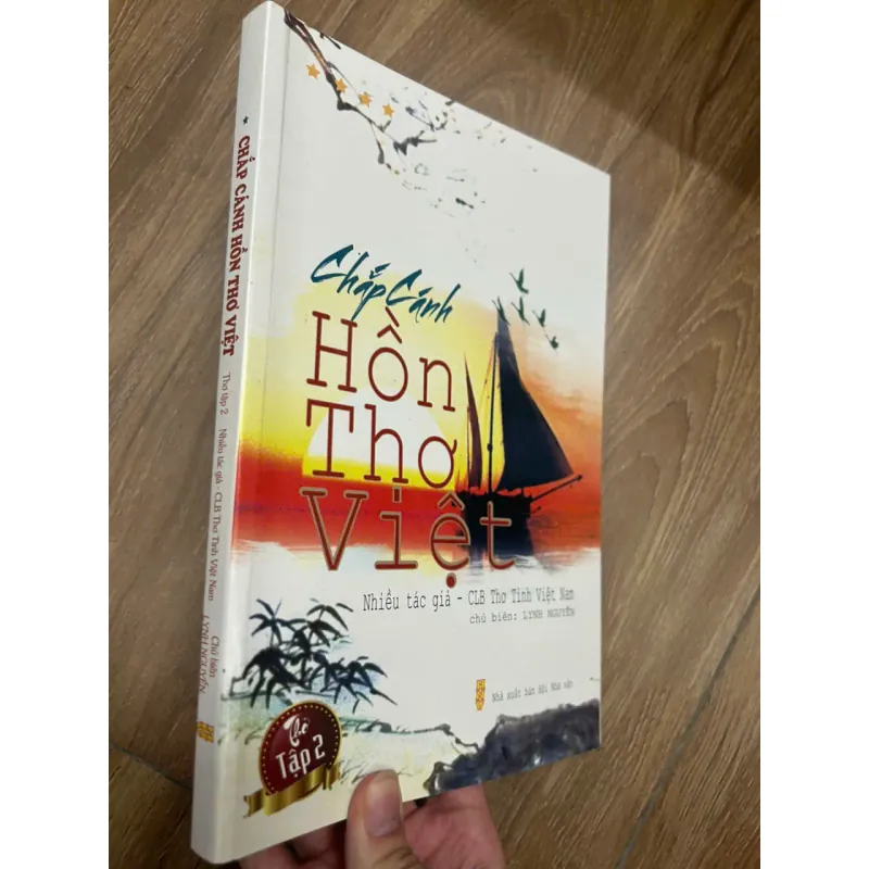 Chắp Cánh Hồn Thơ Việt - Nhiều tác giả - CLB Thơ Tình Việt Nam 692690