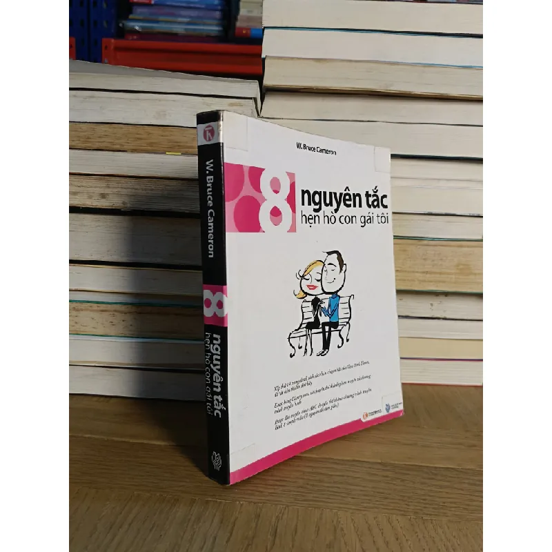 8 nguyên tắc hẹn hò con gái tôi - W. Bruce Cameron 388098