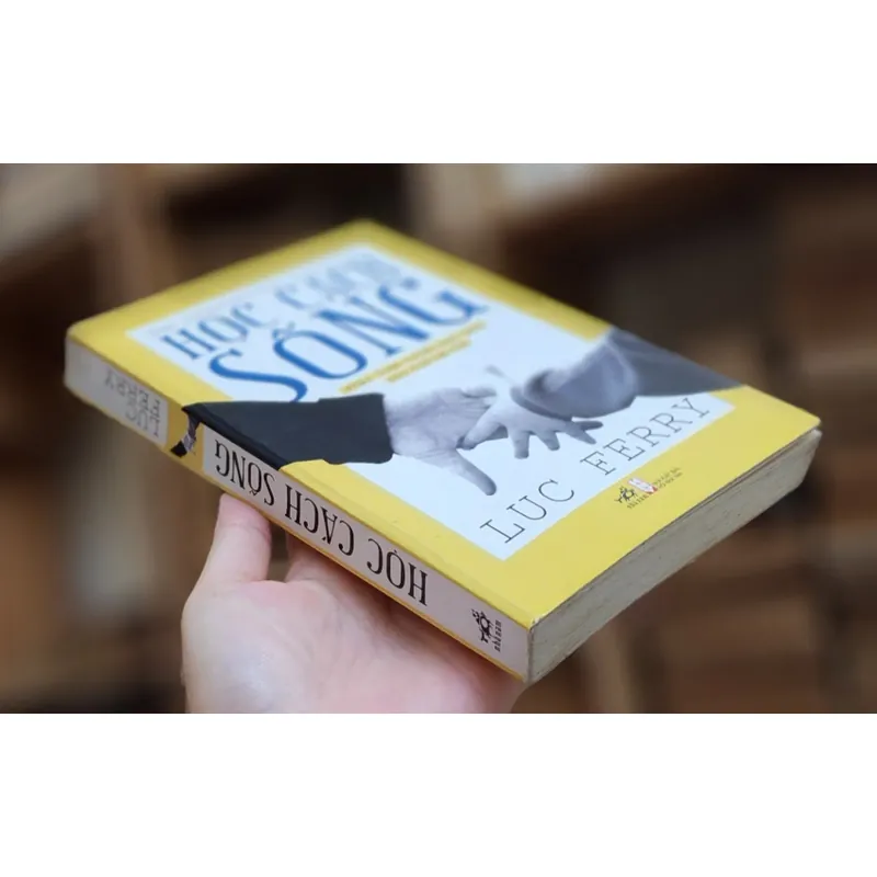 HỌC CÁCH SỐNG - Luc Ferry 740192