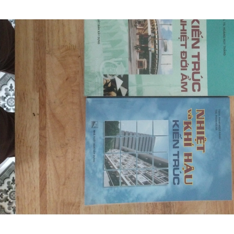 2 Cuốn sách nhiệt kiến trúc: Nhiệt và khí hậu kiến trúc + Kiến trúc nhiệt đới ẩm 544700