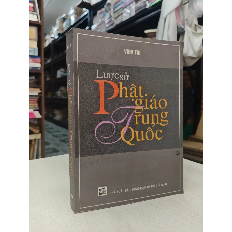 Lược sử phật giáo Trung Quốc - Viên Trí 778907