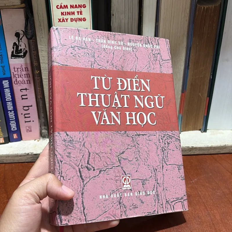 [Bìa Cứng, Có Highlight Và Bút Tích] - II Từ Điển Thuật Ngữ Văn Học - 2004 907598