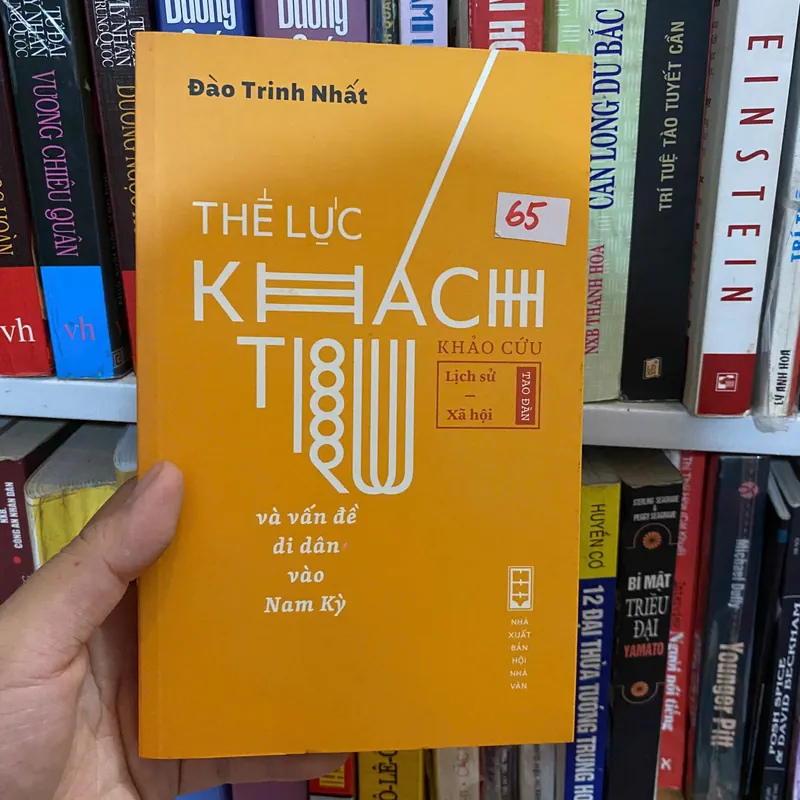 Thế Lực Khách Trú Và Vấn Đề Di Dân Vào Nam Kỳ - Đào Trinh Nhất#HATRA 603830