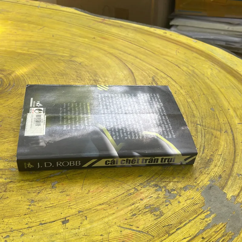 CÁI CHẾT TRẦN TRỤI - J.D. ROBB 783762