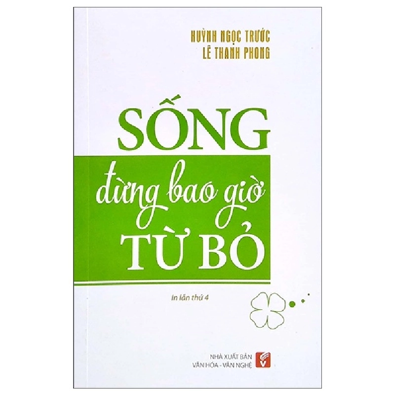 Sống Đừng Bao Giờ Từ Bỏ (2020) - Huỳnh Ngọc Trước, Lê Thanh Phong 743641