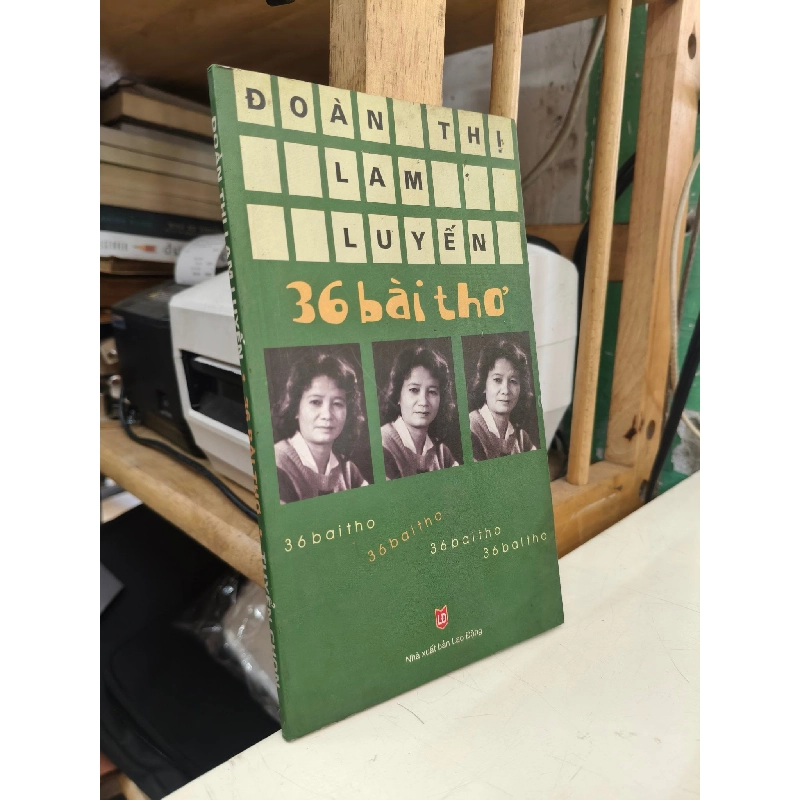 36 bài thơ - Đoàn Thị Lam Luyến 1027953