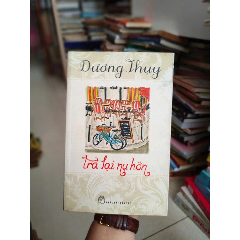 Trả Lại Nụ Hôn - Dương Thụy 458997