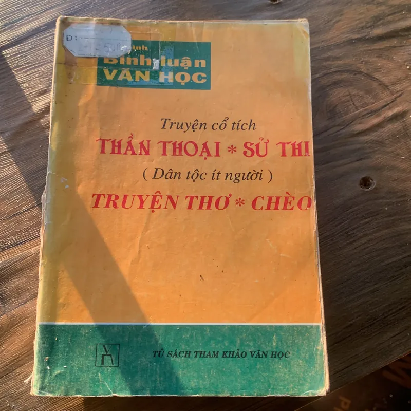 THẦN THOẠI - SỬ THI (Dân tộc ít người) TRUYỆN THƠ - CHÈO 707066