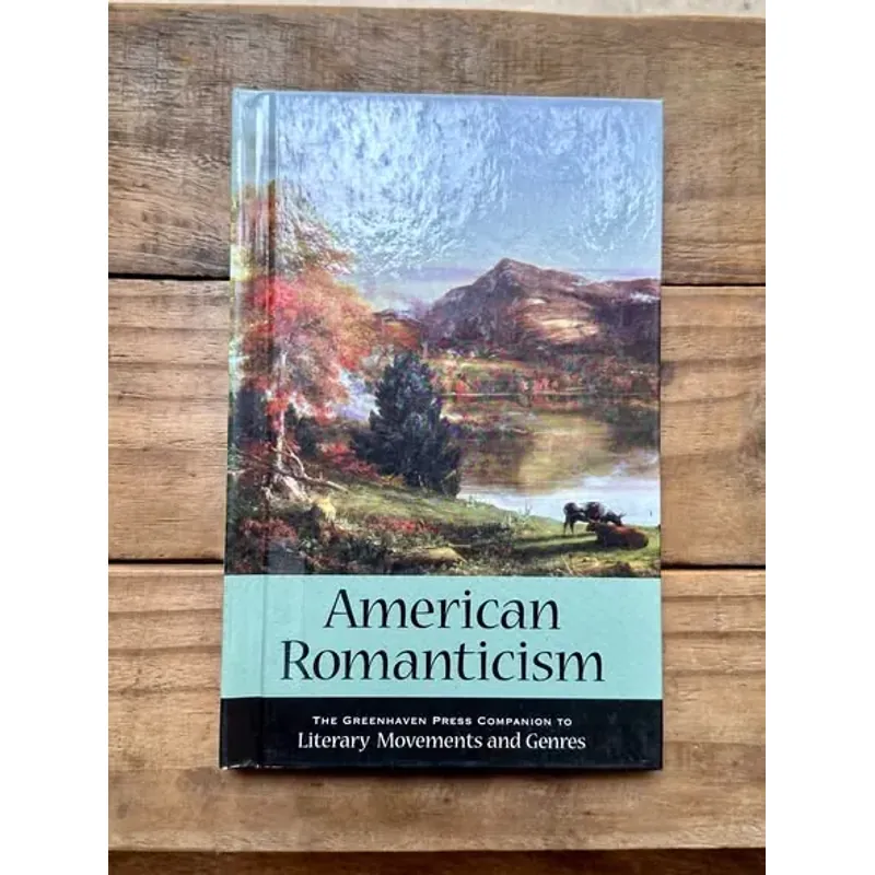 American Romanticism - The Greenhaven Press 730901